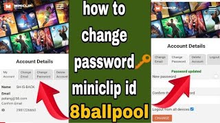 how to change password miniclip id 2023  8 ball pool id ka password change kese kare [upl. by Alberic]