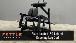 23428  Fettle Fitness Plate Loaded ISO Lateral Kneeling Leg Curl [upl. by Encratia]