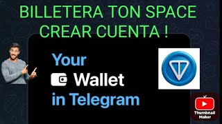 COMO CREAR UNA BILLETERA DE TELEGRAM 2024 [upl. by Kcirrez]