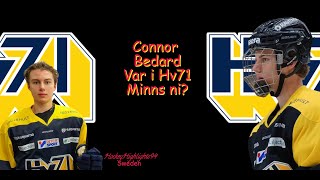 NÄR SUPERTALANGEN CONNOR BEDARD VAR I HV71 [upl. by Aihsikal248]