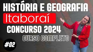 História e Geografia de Itaboraí 02 Concurso 2024 [upl. by Iliram]