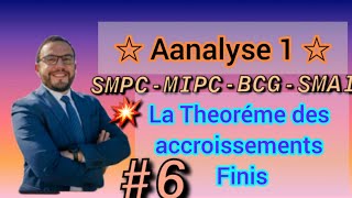 💥 6 Analyse1🎁🔥 La Theoréme des accroissements finis s1 Revisoin👌Examen [upl. by Earb]