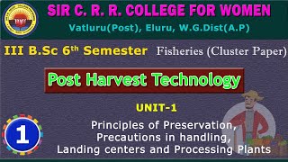 1 BSc 36  Fisheries  Post Harvest Technology  Unit 1  Principles of preservation [upl. by Ynohtnaeoj]