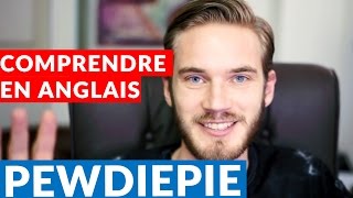 Comment comprendre langlais avec Pewdiepie  soustitres [upl. by Eirojram]