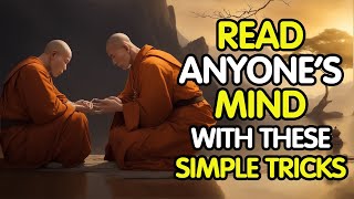 HOW TO READ PEOPLES MIND  Accurate tips to read body language and gestures  Buddhist story [upl. by Hugues522]