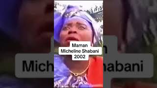 Maman Micheline Shabani 2002 [upl. by Niki]