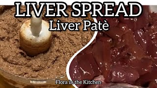 Easy but best Homemade Liver Spread  Liver Pate recipe Flora in the Kitchen [upl. by Acilejna]