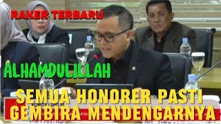 100 DIANGKAT KABAR GEMBIRA UNTUK SELURUH HONORER DARI HASIL RAKER TERBARU [upl. by Rekab]