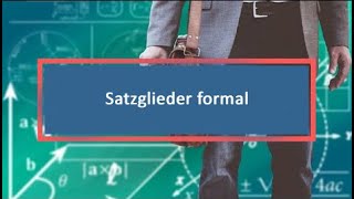 Satzglieder formal [upl. by Enitsenrae]