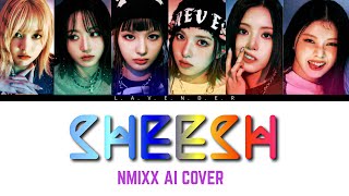 AI Cover NMIXX  ‘SHEESH’ Orig BABYMONSTER [upl. by Nyhagen]