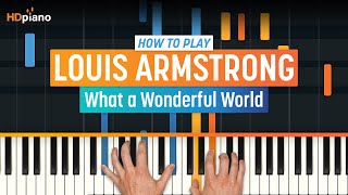 How to Play quotWhat a Wonderful Worldquot by Louis Armstrong  HDpiano Part 1 Piano Tutorial [upl. by Sydelle82]