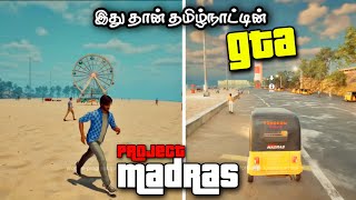 TamilNadu Chennai Based Open World Game Like GTA  Project Madras  Gameplay  Trailer  Review [upl. by Tayib]