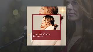 Lauren Lucas  Peace Official Audio [upl. by Warwick887]