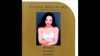 FELICIDADE  ELIETE NEGREIROS [upl. by Ethelind]