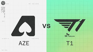 AZE vs T1  2022 MSI Groups Day 2  Team Aze vs T1 [upl. by Hazaki]