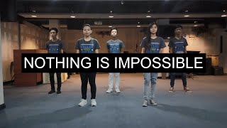 Nothing Is Impossible  FOCIM Choreography [upl. by Niattirb879]