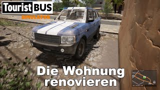 Tourist Bus Simulator 005  Die Wohnung renovieren  Lets Drive and Talk [upl. by Lebanna]