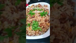 CHARQUE COM ARROZ [upl. by Marsden]