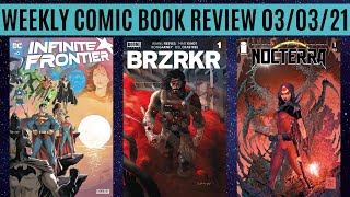 Weekly Comic Book Review 030321 [upl. by Horodko]