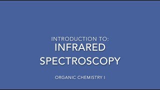 Introduction to Infrared Spectroscopy [upl. by Shivers815]