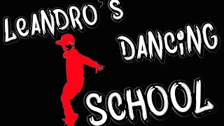 Leandros Dancing School  Part 1 [upl. by Prasad]