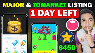 Major Listing Done amp Tomarket Token Launch  1 Day Left  Major Coin Withdrawal  Crypto Airdrop [upl. by Yrennalf21]