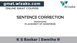 GMAT Sentence Correction  Placement of Modifiers  GMAT Verbal Practice  GMAT Preparation Online [upl. by Kurt540]