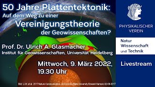 50 Jahre Plattentektonik Auf dem Weg zu einer Vereinigungstheorie der Geowissenschaften [upl. by Cartwright]