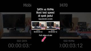 SATA vs NVMe Boot Speed di Spek Jadul KYO B75 i5 3470 nvme pcjadul [upl. by Cooperman]