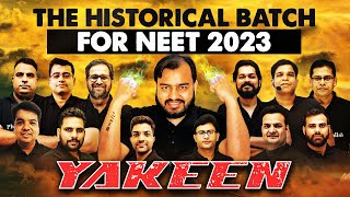 YAKEEN  Indias MOST POWERFUL DROPPER Batch for NEET 2023  ₹4200 for Complete Year🔥 [upl. by Novihs]