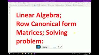 Linear Algebra    Row Canonical form of matrix Solving problem  25 [upl. by Morris]