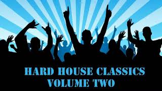 Hard House classics 1999 to 2002 Volume Two [upl. by Etty]