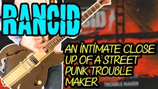 Rancid  An Intimate Close Up of a Street Punk Trouble Maker Guitar Cover 1080P [upl. by Stalder]