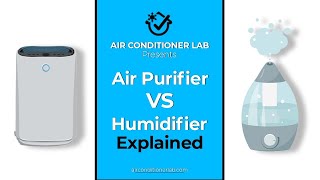 Air Purifier Vs Humidifier Differences amp Benefits Explained [upl. by Nahsed279]