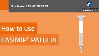 How to use EASIMIP PATULIN [upl. by Shanta809]