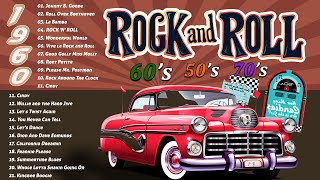 50s 60s Greatest Rock n Roll Hits 🔥 Back to the 50s 60s 🔥 Relive the Music 50s amp 60s Rock n Roll [upl. by Hestia418]