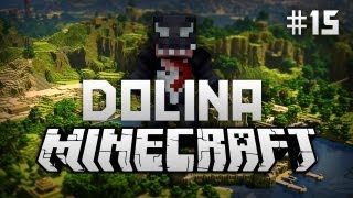 Dolina Minecrafta 15  Kunia  Królestwo za kunia [upl. by Lorianna]