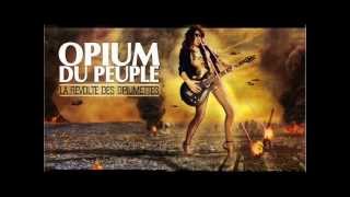 Le lion est mort ce soir  Opium du Peuple [upl. by Horbal]