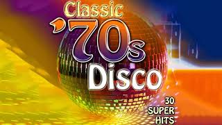 Best Disco Music 70s  70s Classic Disco MIX  Greatest Disco Hits of The 70s [upl. by Enhpad436]