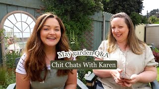 Chit Chats with Karen cottage garden tour amp May garden QampA 🪴 [upl. by Ettennaj]