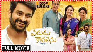 Varudu Kaavalenu Telugu Full Movie  Naga Shaurya Ritu Varma Superhit Love Comedy Movie MatineeShow [upl. by Fiedling]