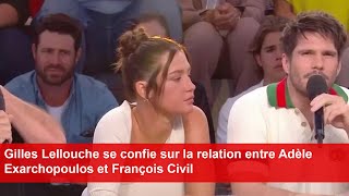 Gilles Lellouche se confie sur la relation entre Adèle Exarchopoulos et François Civil [upl. by Leonora]