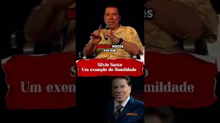 Silvio Santos  Exemplo de Humildade fy motivation silviosantos [upl. by Sigismundo]