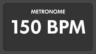 150 BPM  Metronome [upl. by Llertnauq]