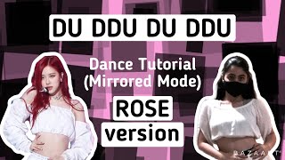 BLACKPINK Du Ddu Du Ddu Dance Tutorial ROSÉ version [upl. by Ykcul403]