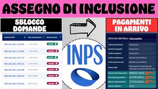 ⚠️ ASSEGNO DI INCLUSIONE ➡ INPS PAGA E SBLOCCA LE DOMANDE [upl. by Kory]