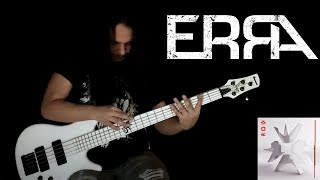 Erra  Snowblood Bass Cover [upl. by Stockton]