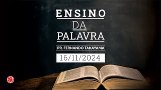 ENSINO DA PALAVRA  16112024  ADNIPO [upl. by Suchta536]