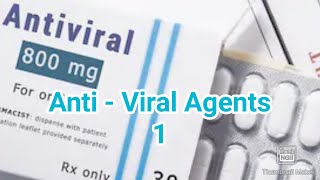 Anti viral agents 1  Medicinal Chemistry  III B Pharm VI Semester  Unit 3  III Pharm D [upl. by Annaliese]