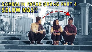 NEKAT  Gombalin pacar orang part 4  Sampe mau emosi  PRANK INDONESIA [upl. by Hausner513]